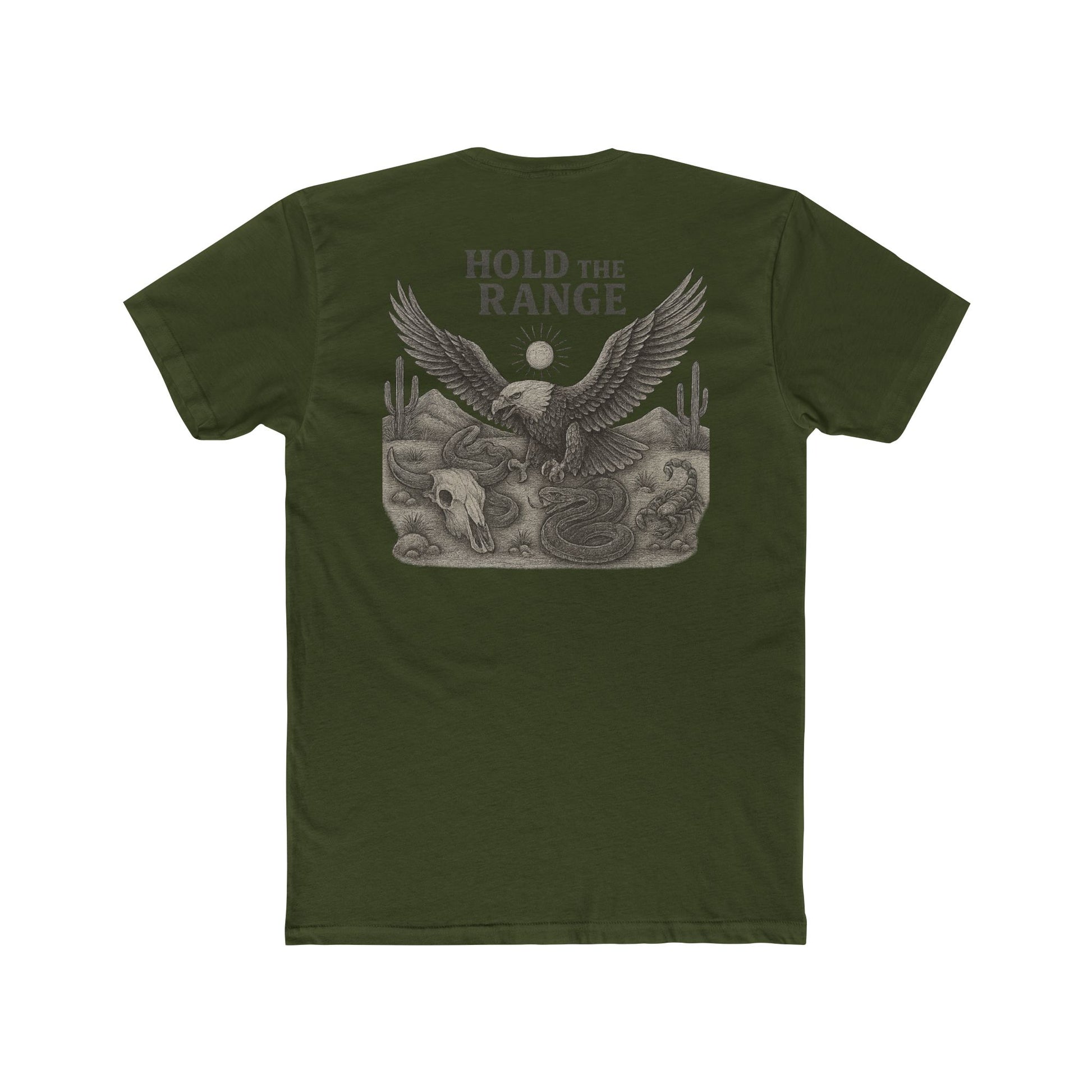 Military Green T-Shirt with graphic of desert landscape, eagle, bull skull, cacti, scorpion, sun, and words hold the range #militarygreen