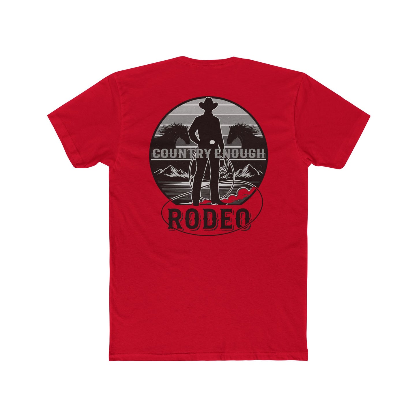 Red t-shirt with words country enough and rodeo, a cowboy silhouette, horses, lasso and mountains #red