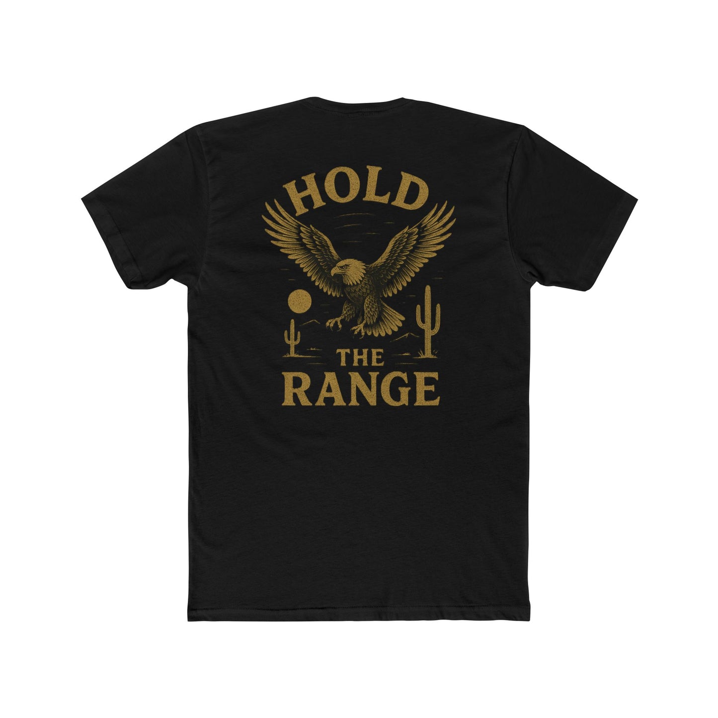 Black t-shirt with graphic of an eagle, desert landscape, and the words hold the range #black