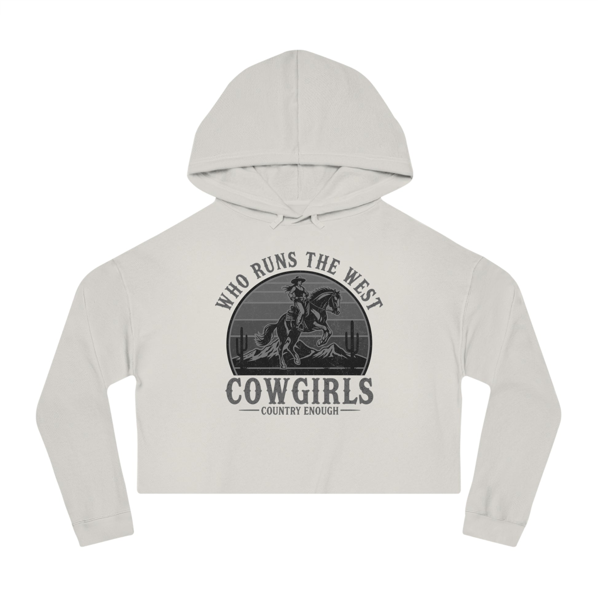 Bone crop hoodie with graphic of a cowgirls on a bucking horse, cacti, mountains, and the words who runs the west cowgirls #bone
