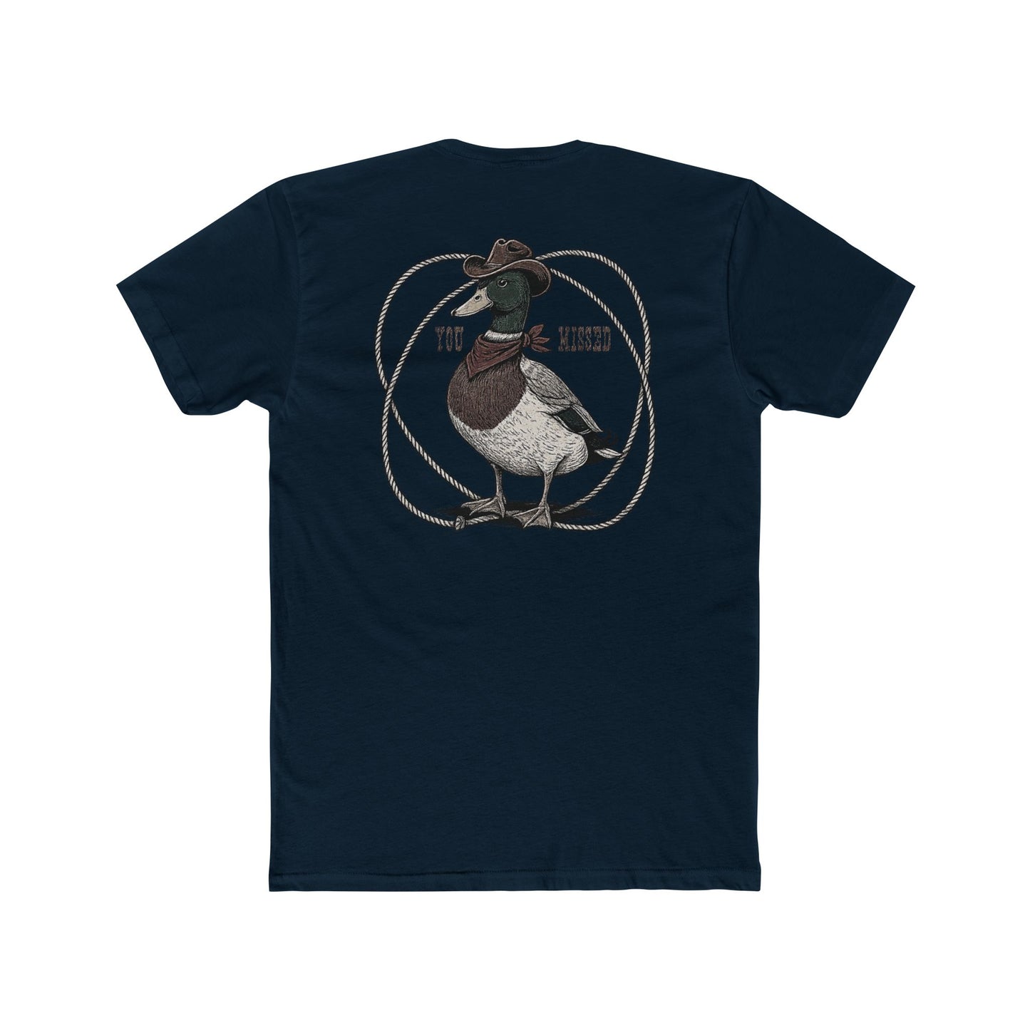 Midnight Navy t-shirt with a graphic of a duck wearing a cowboy hat and bandana with rope border and the words you missed #midnightnavy
