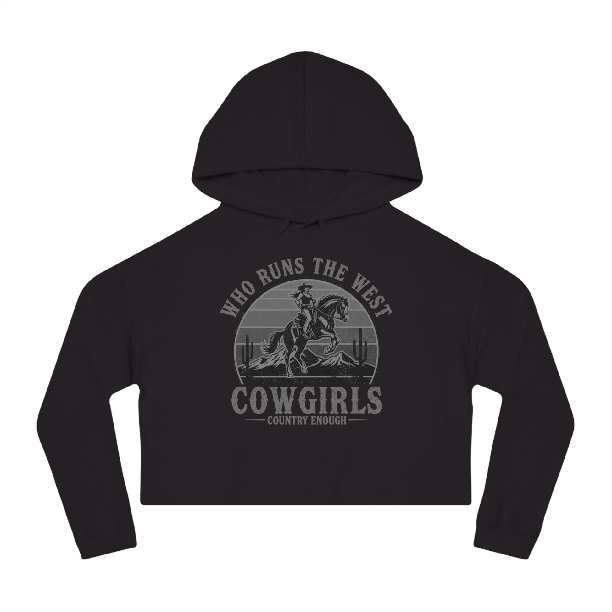 Black crop hoodie with graphic of a cowgirls on a bucking horse, cacti, mountains, and the words who runs the west cowgirls #black