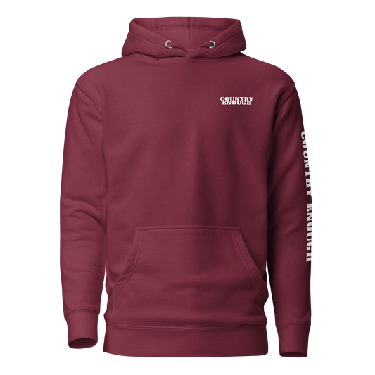 Maroon hoodie with graphic of the words country enough #maroon