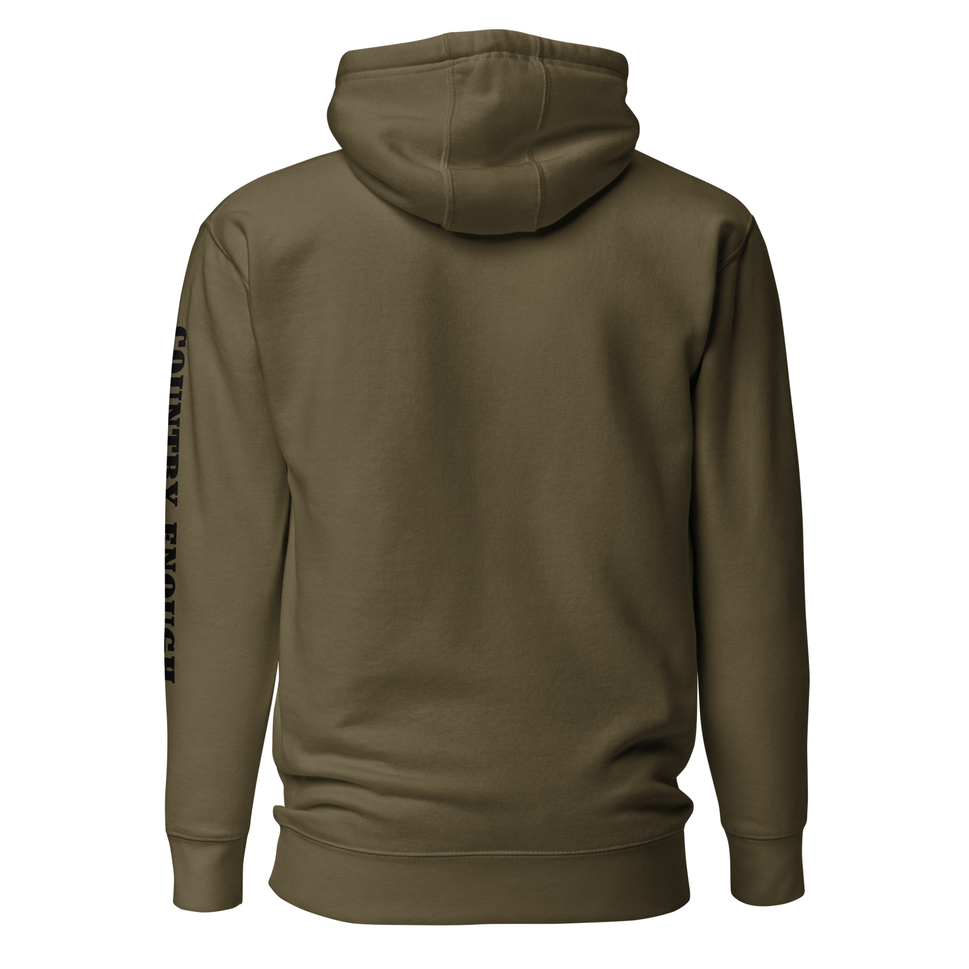 Military Green hoodie with graphic of the words country enough #militarygreen