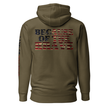 Military green hoodie with American flag fille words because of the brave on the back and land of the free on the sleeve #militarygreen