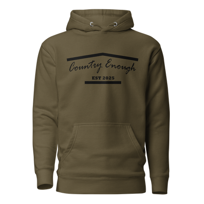 Military Green hoodie with graphic of the outline of a house and the words country enough est 2025 #militarygreen