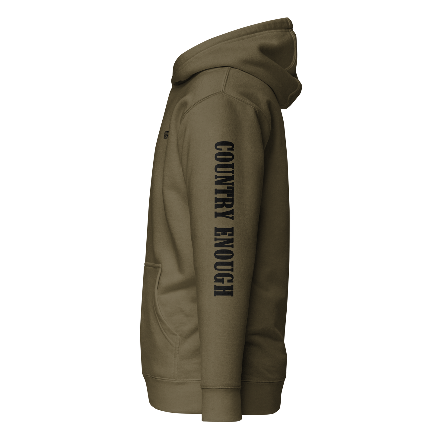 Military Green hoodie with graphic of the words country enough #militarygreen
