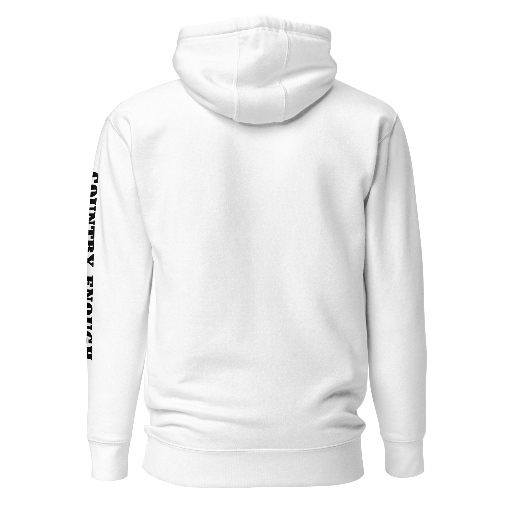 White hoodie with graphic of the words country enough #white