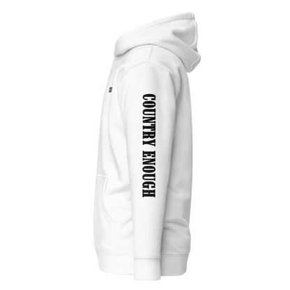 White hoodie with graphic of the words country enough #white
