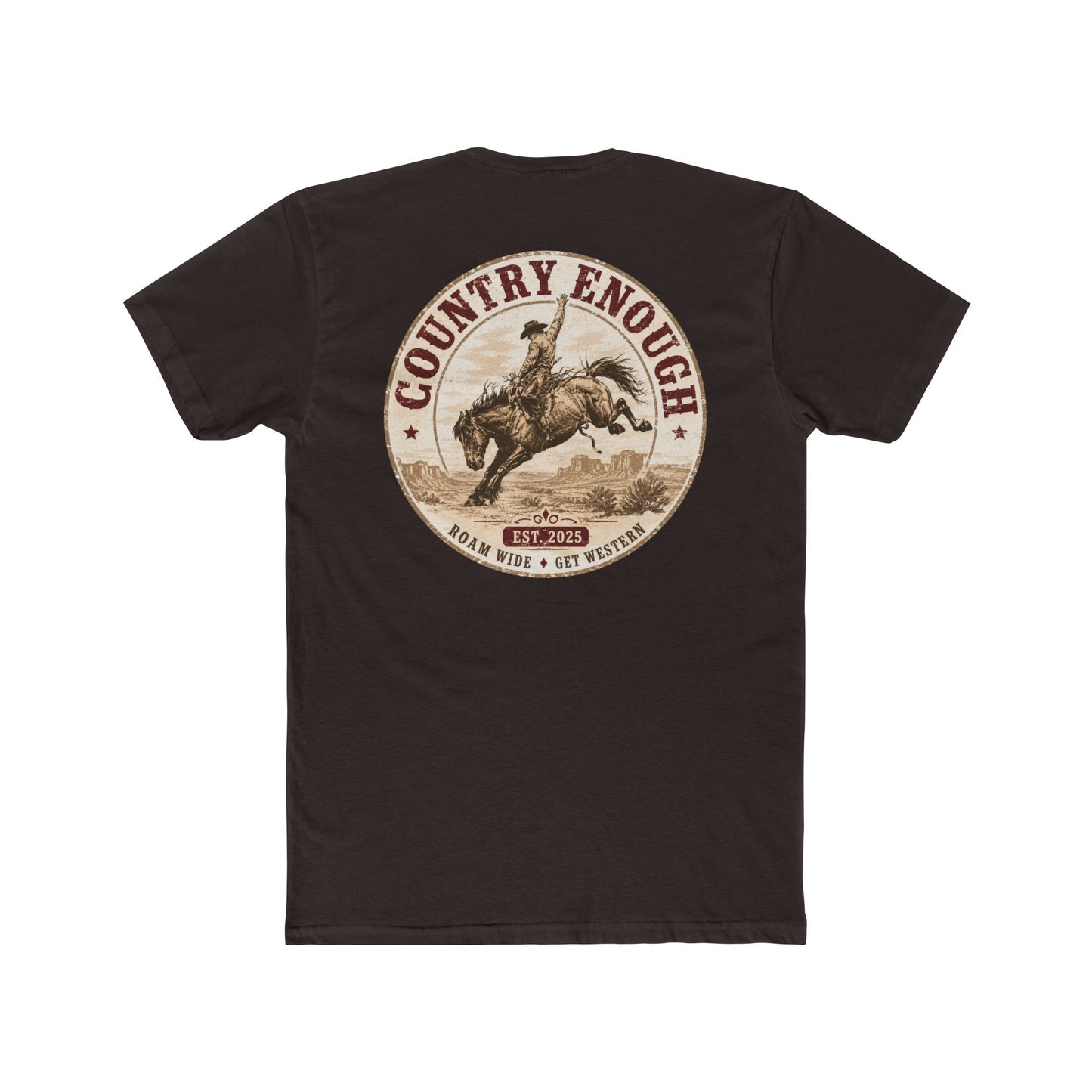 Country Enough Men's t-shirt with logo of bucking horse with ride and landscape background with CE logo and words roam wide and get western #darkbrown