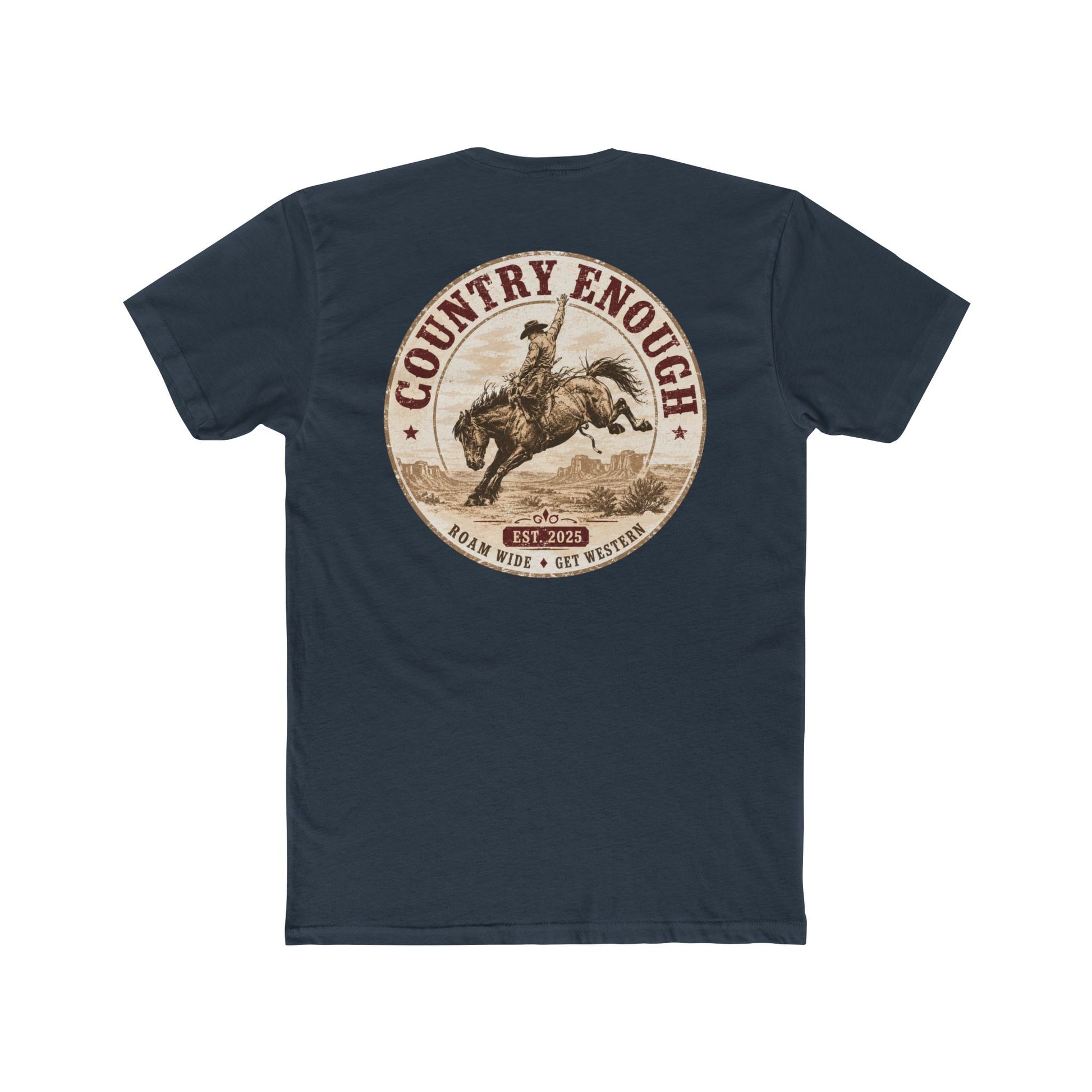 Country Enough Men's t-shirt with logo of bucking horse with ride and landscape background with CE logo and words roam wide and get western #indigo