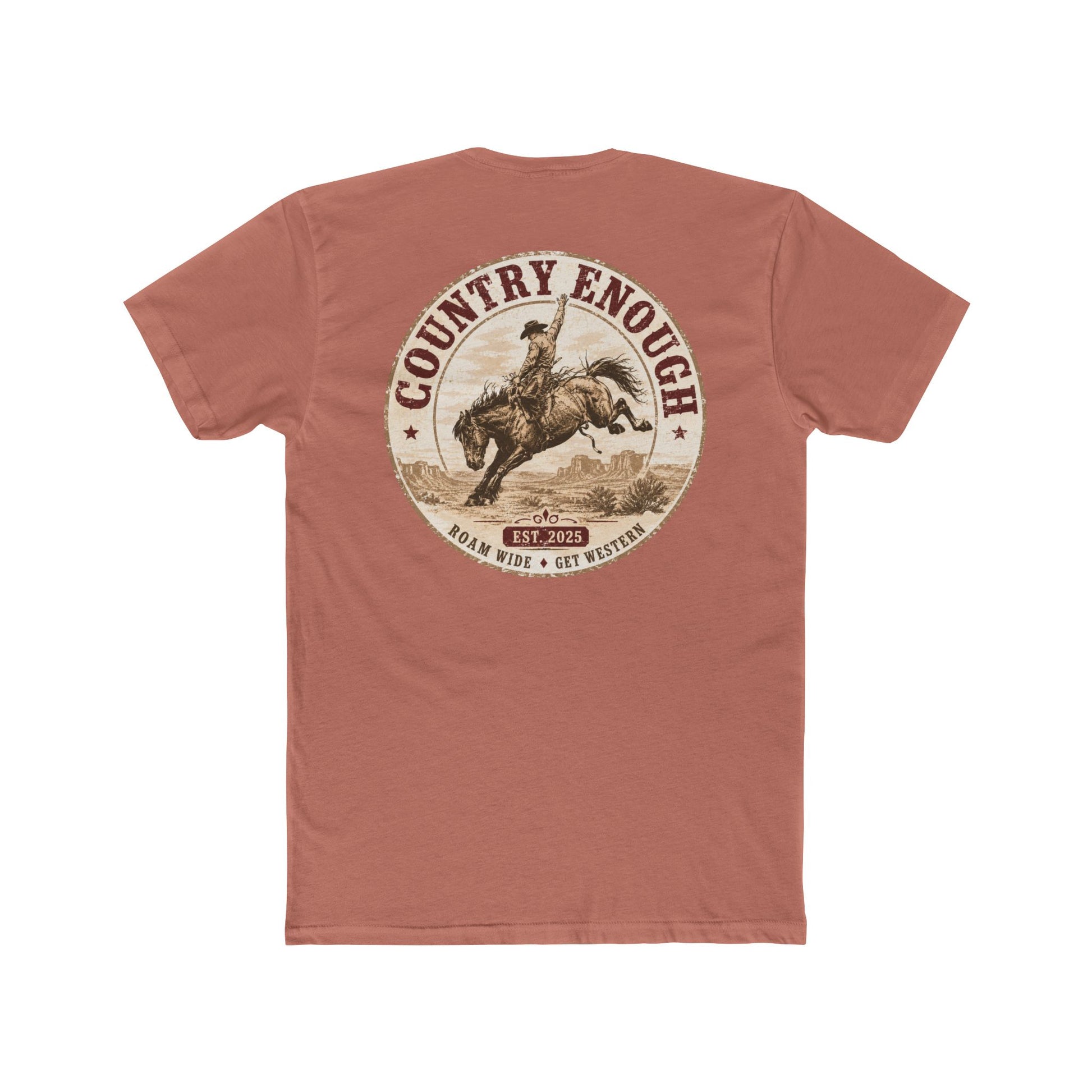 Country Enough Men's t-shirt with logo of bucking horse with ride and landscape background with CE logo and words roam wide and get western #desertpink