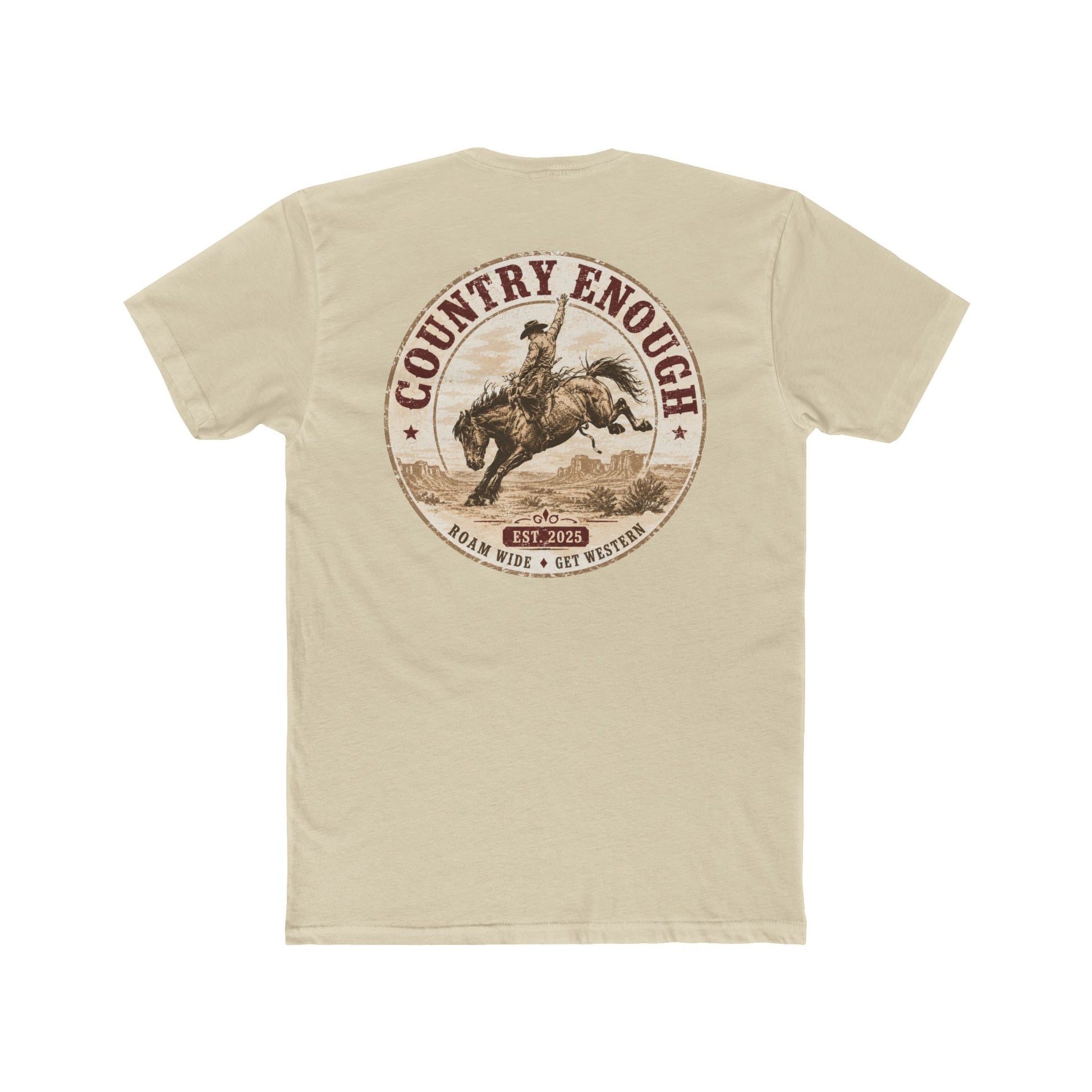 Country Enough Men's t-shirt with logo of bucking horse with ride and landscape background with CE logo and words roam wide and get western #cream