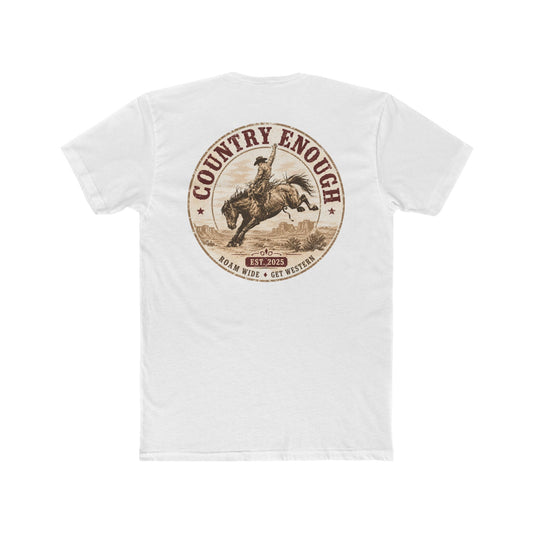 Country Enough Men's t-shirt with logo of bucking horse with ride and landscape background with CE logo and words roam wide and get western #white
