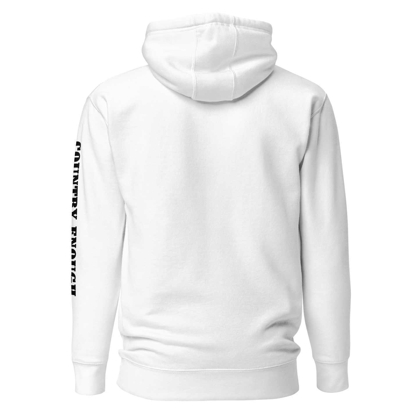White hoodie with graphic of the words country enough #white