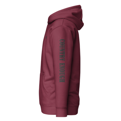 Maroon hoodie with graphic of the words country enough #maroon