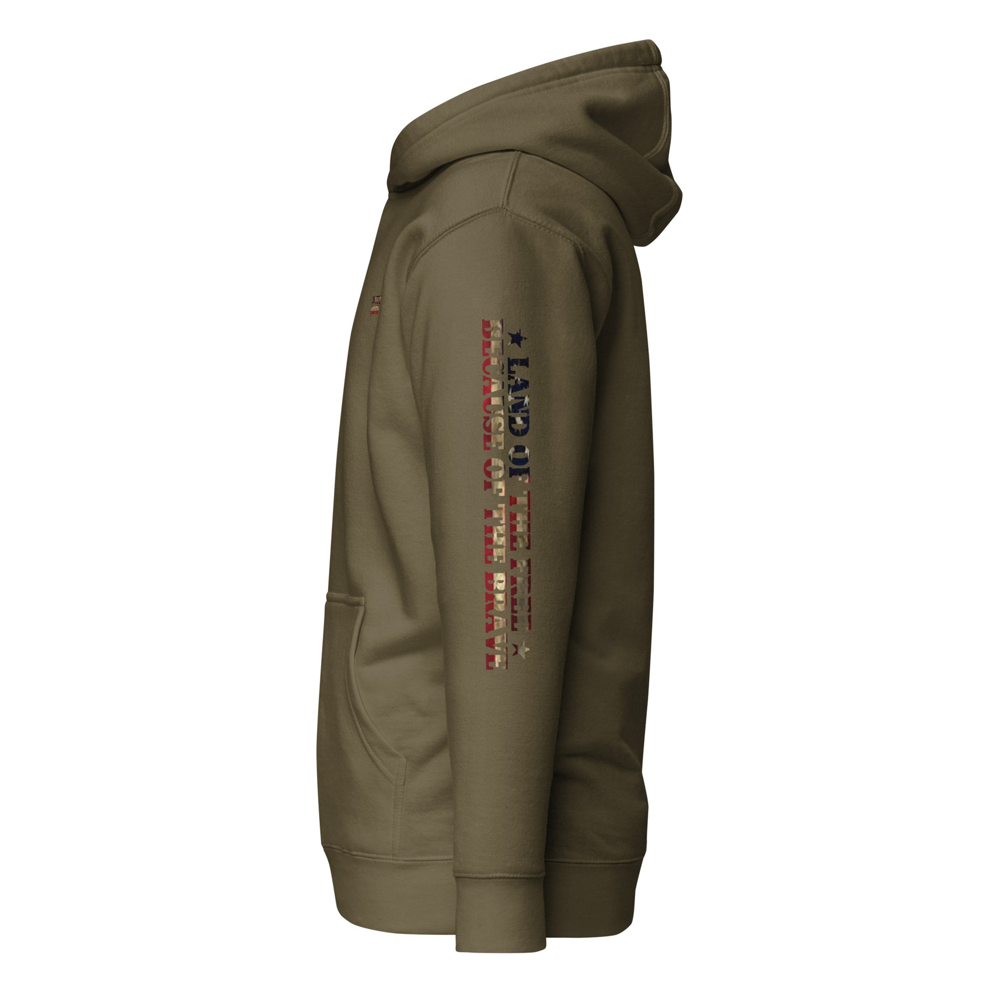 Military Green hoodie with words LAND OF THE FREE BECAUSE OF THE BRAVE down the sleeve #militarygreen