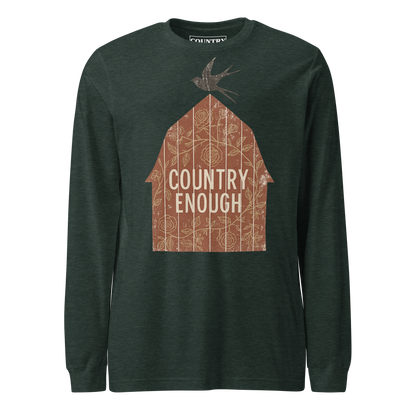 Heather Forest long sleeve shirt with barn graphic, bird, and country enough text #heatherforest