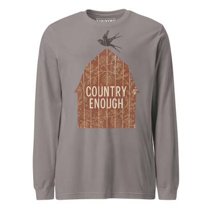 Gray long sleeve shirt with barn graphic, bird, and country enough text #gray