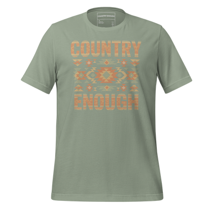 Sage t-shirt with a stand alone aztec pattern and the pattern used as the color for the words country enough #sage