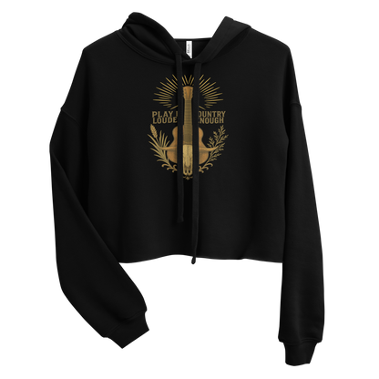 Black crop hoodie with a guitar graphic featuring the words play it louder and country enough #black