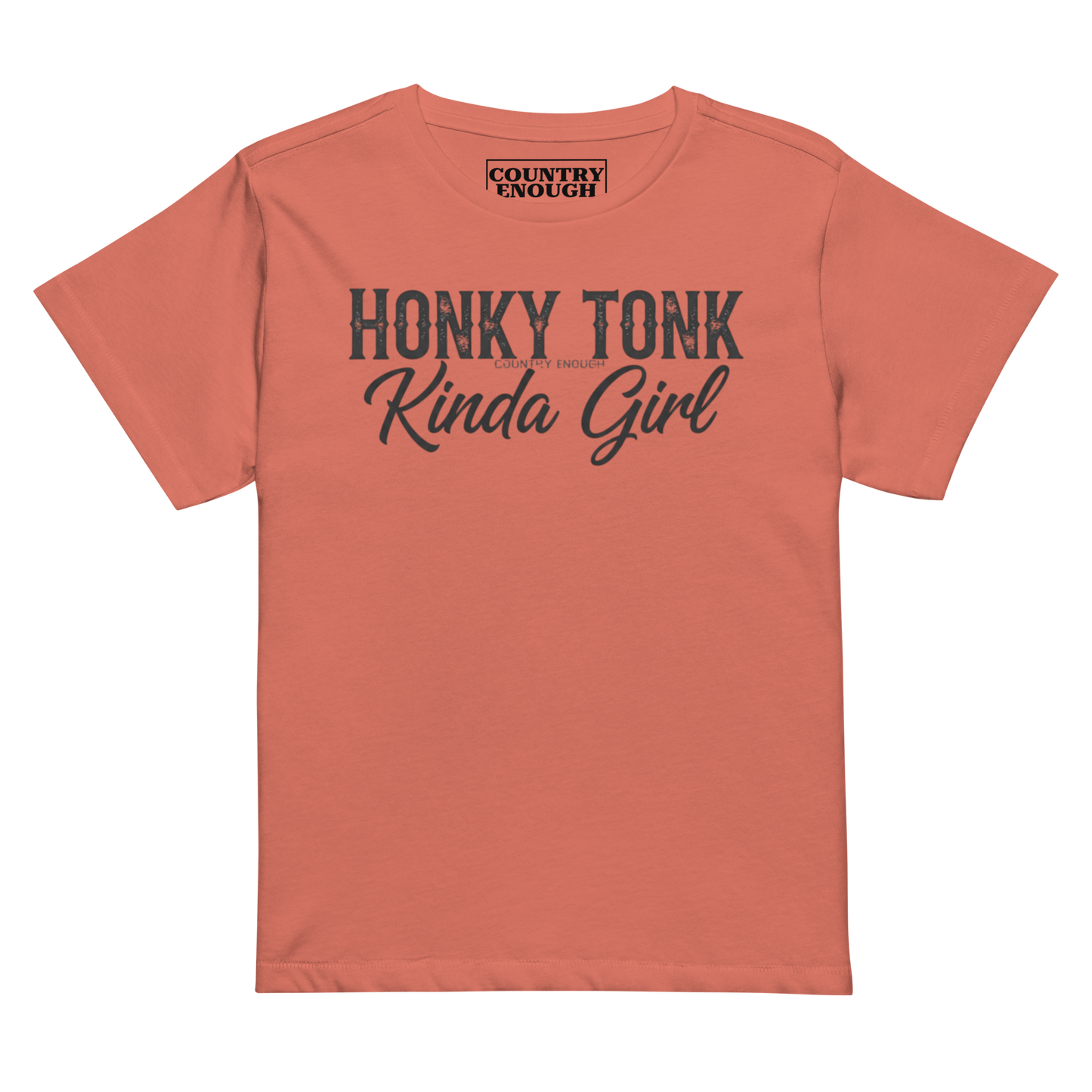 Red Sorbet t-shirt with graphic of the words honky tonk kinda girl #redsorbet