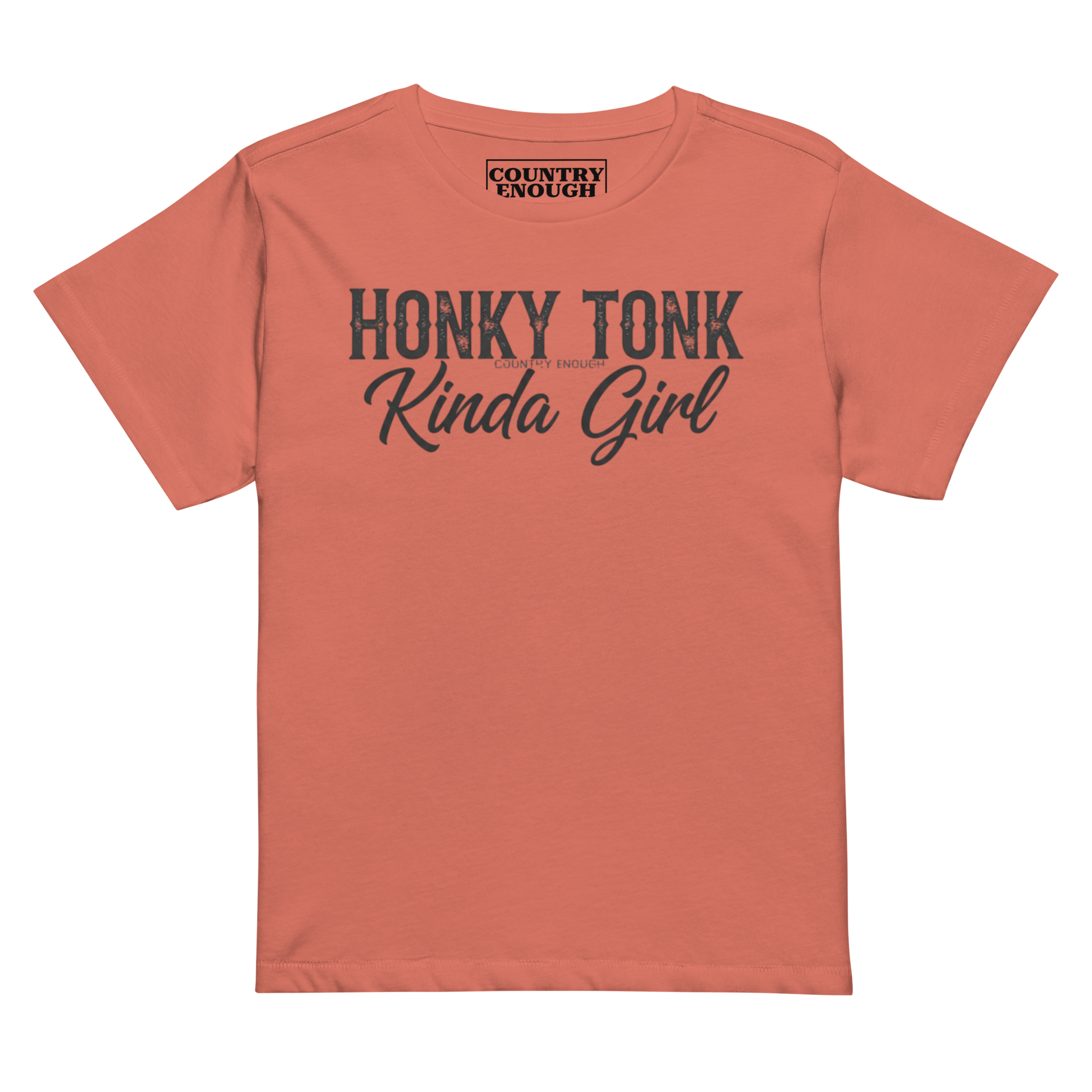 Red Sorbet t-shirt with graphic of the words honky tonk kinda girl #redsorbet