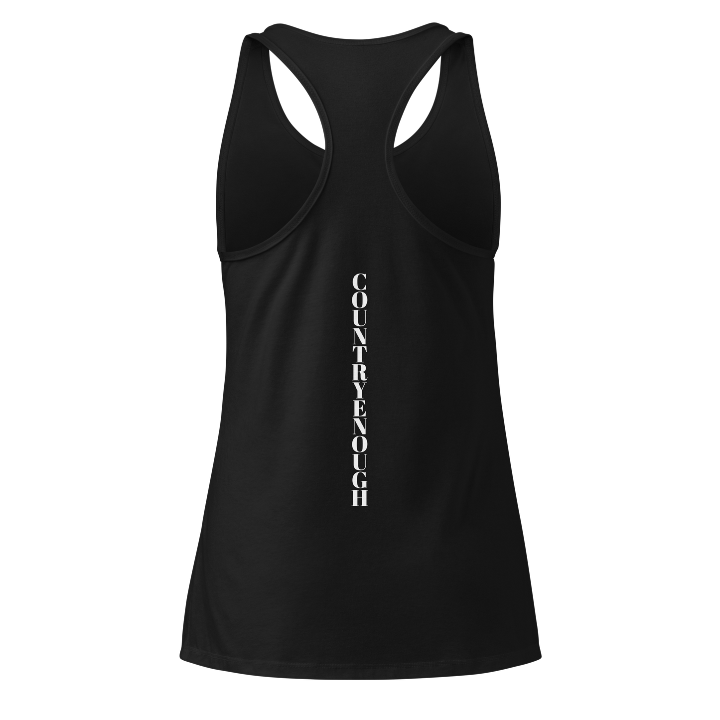 Black tank top with words country enough on the front and words country enough down the spine on the back #black