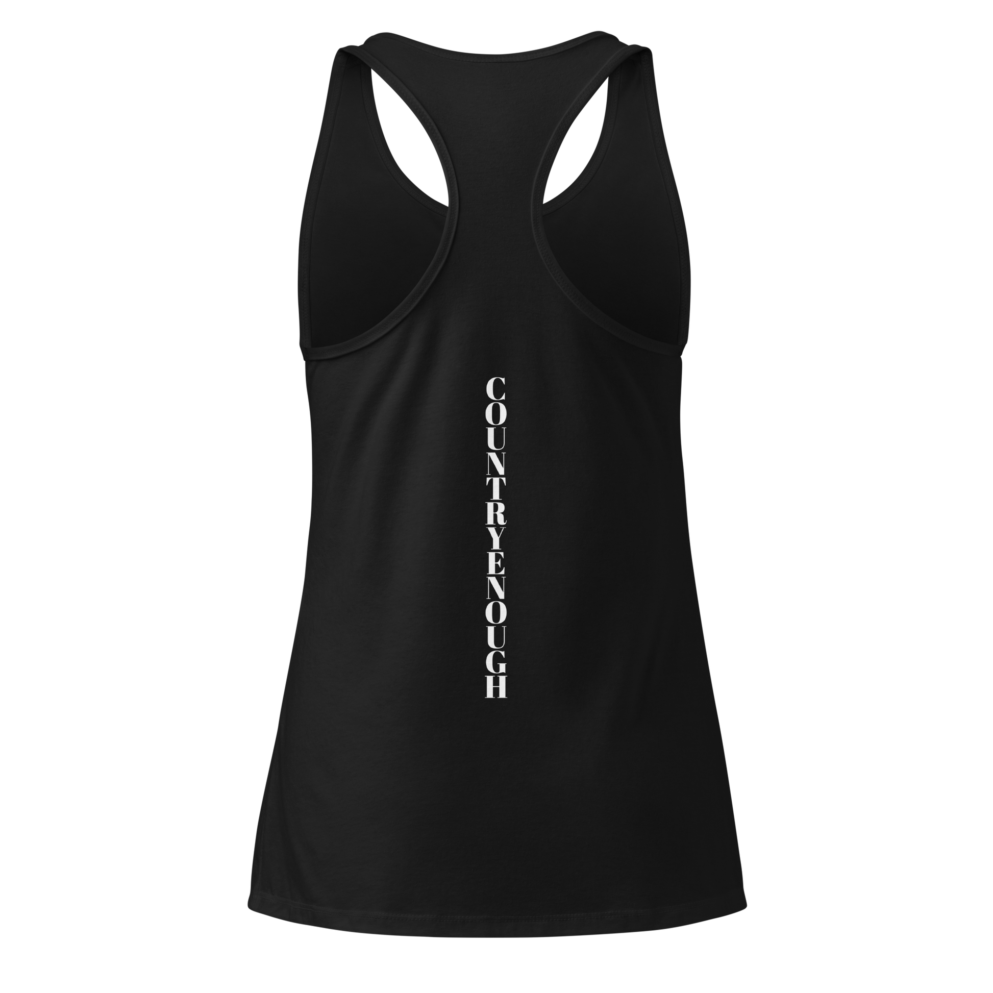 Black tank top with words country enough on the front and words country enough down the spine on the back #black