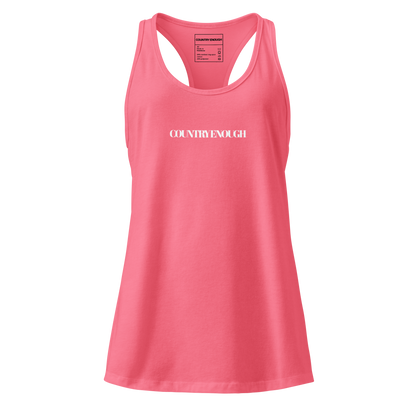 Hot Pink tank top with words country enough on the front and words country enough down the spine on the back #hotpink