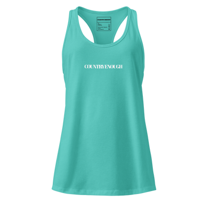 Tahiti Blue tank top with words country enough on the front and words country enough down the spine on the back #tahitiblue