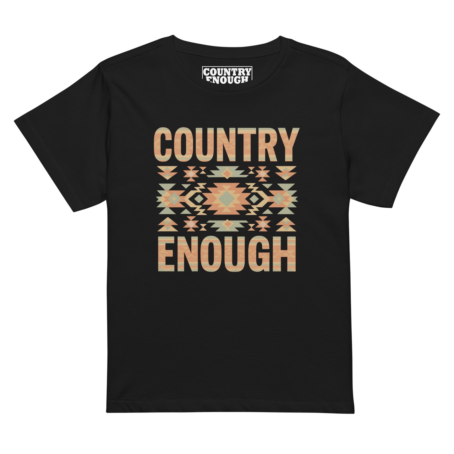 Women's high waist t-shirt with a stand alone aztec pattern and the pattern used as the color for the words country enough #black