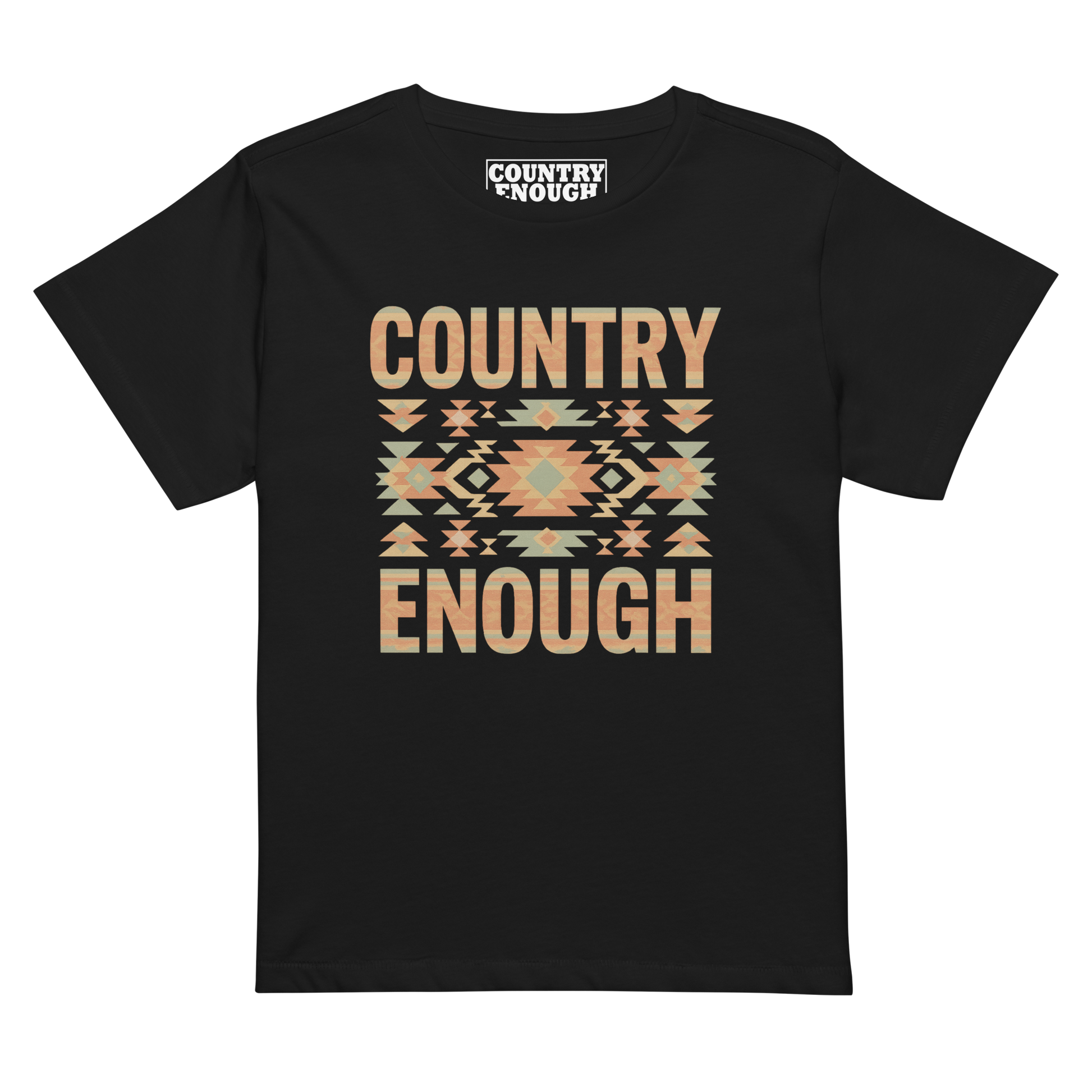 Women's high waist t-shirt with a stand alone aztec pattern and the pattern used as the color for the words country enough #black